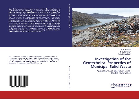 Investigation of the Geotechnical Properties of Municipal Solid Waste: Applications and Benefits of Using Landfill Reclamation