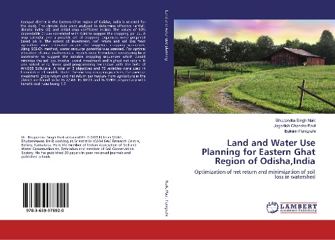Land and Water Use Planning for Eastern Ghat Region of Odisha,India: Optimization of net return and minimization of soil loss in watershed