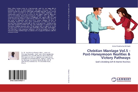 Christian Marriage Vol.5 - Post-Honeymoon Realities & Victory Pathways: Gods Wedding Gift & Marital Realities