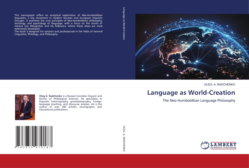 Language as World-Creation: The Neo-Humboldtian Language Philosophy