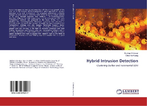 Hybrid Intrusion Detection: Clustering-Outlier and Incremental SVM
