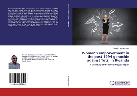 Womens empowerment in the post 1994 genocide against Tutsi in Rwanda: A case study of the former Mayaga region