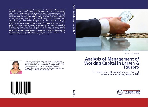 Analysis of Management of Working Capital in Larsen & Tourbro: The project aims at learning various facets of working capital management at L&T