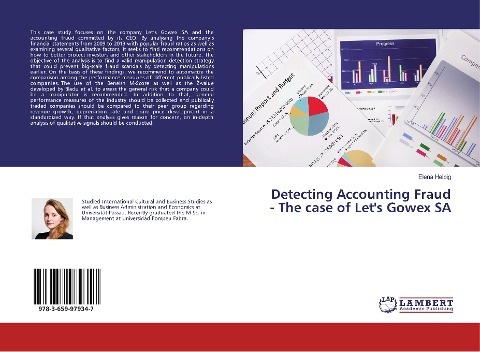 Detecting Accounting Fraud - The case of Let's Gowex SA