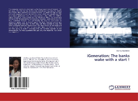 iGeneration: The banks wake with a start !