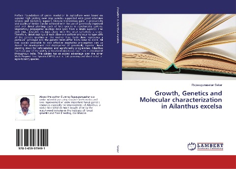 Growth, Genetics and Molecular characterization in Ailanthus excelsa