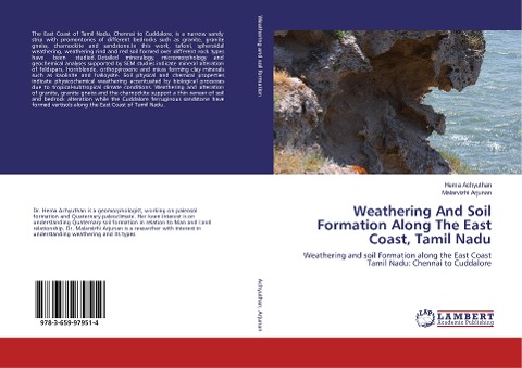 Weathering And Soil Formation Along The East Coast, Tamil Nadu: Weathering and soil Formation along the East Coast Tamil Nadu: Chennai to Cuddalore