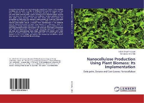 Nanocellulose Production Using Plant Biomass: Its Implementation: Date palm, Banana and Corn Leaves: Nanocellulose