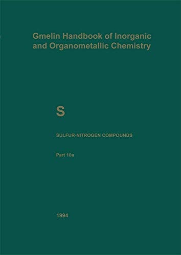 S Sulfur-Nitrogen Compounds Part 10a: Compounds with Sulfur of Oxidation Number II