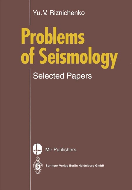 Problems of Seismology: Selected Papers