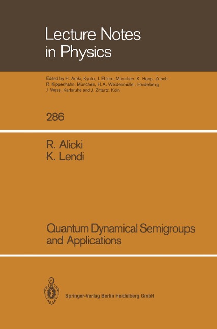 Quantum Dynamical Semigroups and Applications