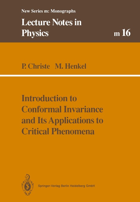 Introduction to Conformal Invariance and Its Applications to Critical Phenomena