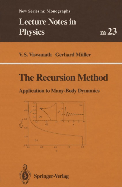 The Recursion Method: Application to Many-Body Dynamics