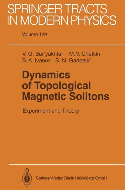 Dynamics of Topological Magnetic Solitons: Experiment and Theory