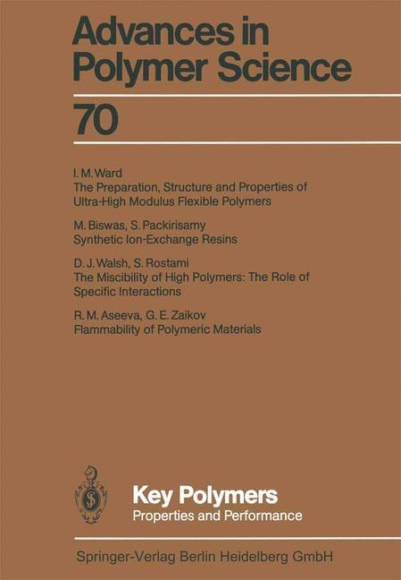 Key Polymers: Properties and Performance