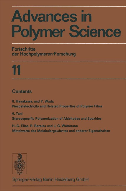 Advances in Polymer Science: Fortschritte der Hochpolymeren-Forschung