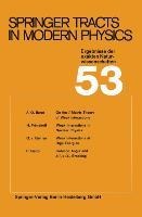Springer Tracts in Modern Physics: Ergebnisse der exakten Naturwissenschaften