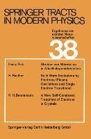 Springer Tracts in Modern Physics: Ergebnisse der exakten Naturwissenschaften