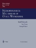 Neurobiological Mechanisms of Opiate Withdrawal
