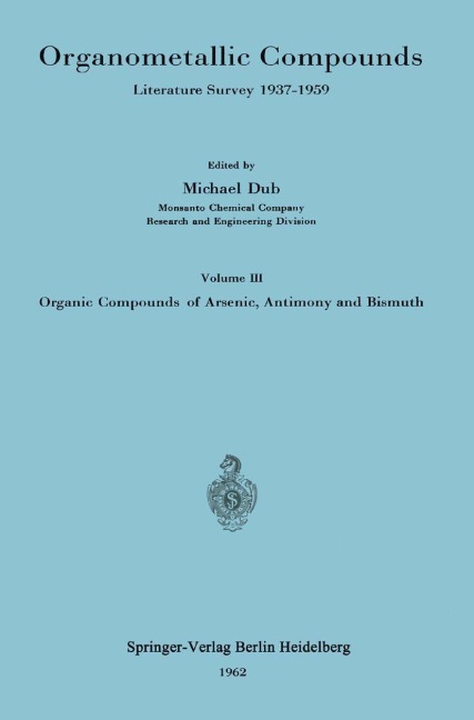 Organometallic Compounds: Literature Survey 1937-1959