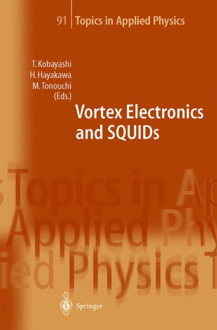 Vortex Electronics and SQUIDs