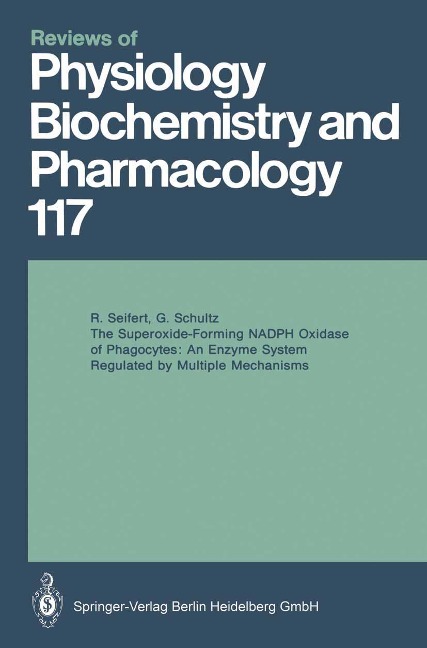 The Superoxide-Forming NADPH Oxidase of Phagocytes: An Enzyme System Regulated by Multiple Mechanisms