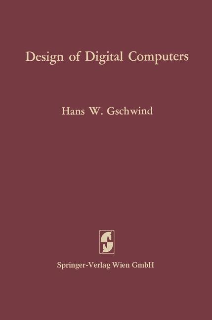 Design of Digital Computers: An Introduction