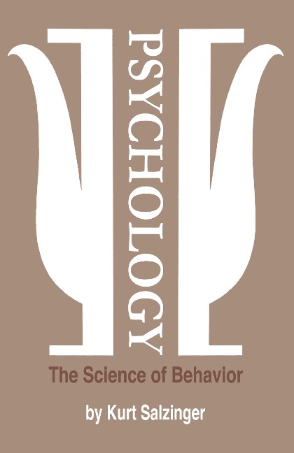 Psychology: The Science of Behavior