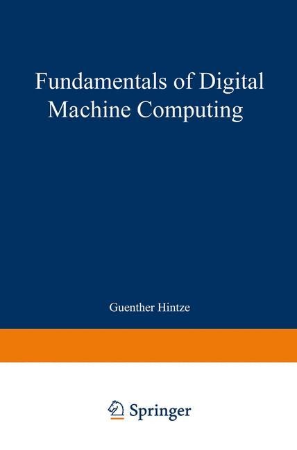 Fundamentals of Digital Machine Computing