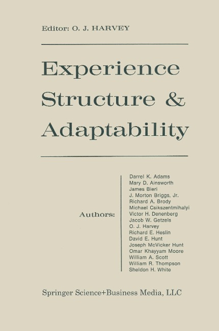 Experience Structure & Adaptability