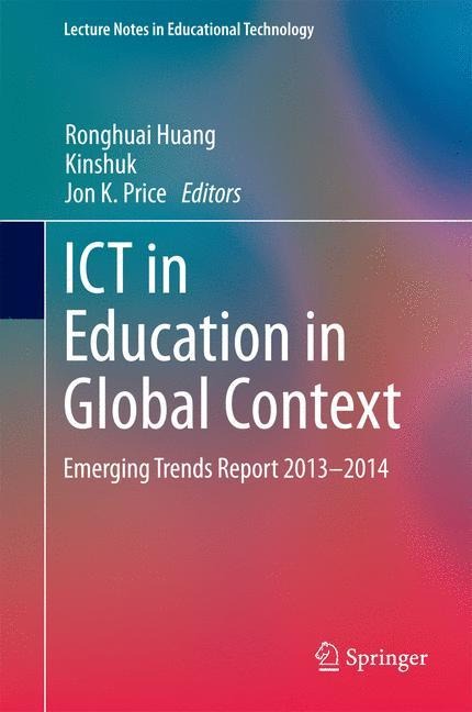 ICT in Education in Global Context: Emerging Trends Report 2013-2014