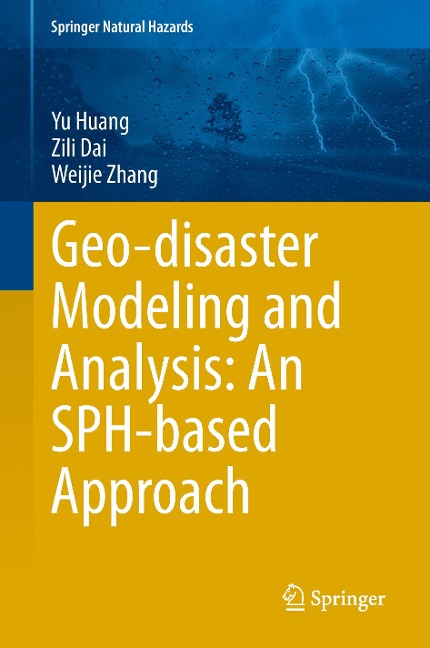 Geo-disaster Modeling and Analysis: An SPH-based Approach