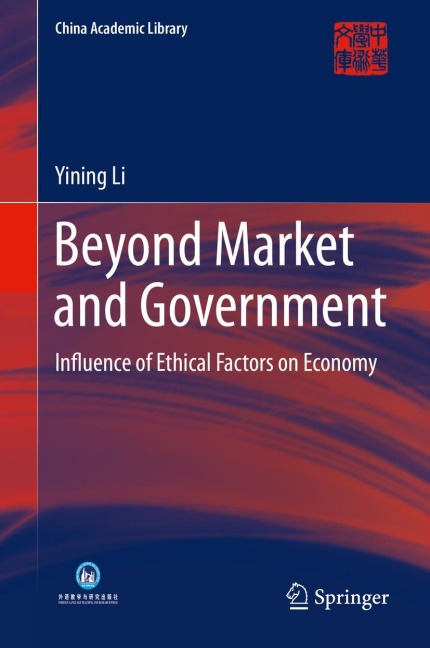 Beyond Market and Government: Influence of Ethical Factors on Economy