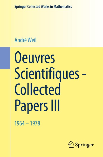 Oeuvres Scientifiques - Collected Papers III: 1964-1978