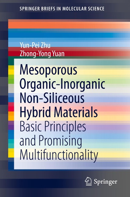 Mesoporous Organic-Inorganic Non-Siliceous Hybrid Materials: Basic Principles and Promising Multifunctionality