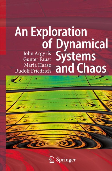 An Exploration of Dynamical Systems and Chaos: Completely Revised and Enlarged Second Edition