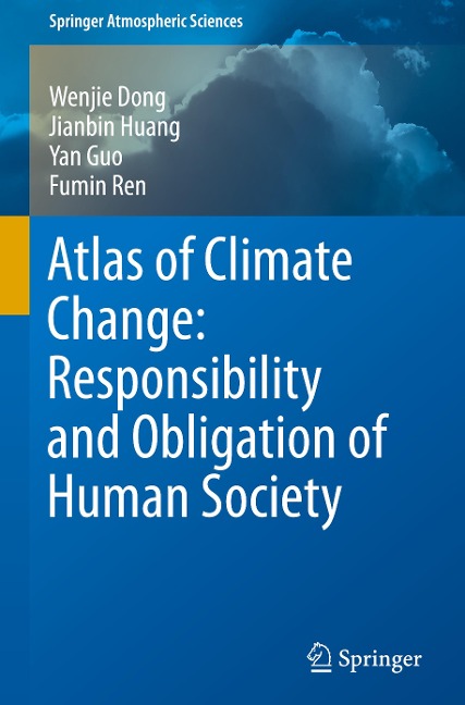 Atlas of Climate Change: Responsibility and Obligation of Human Society