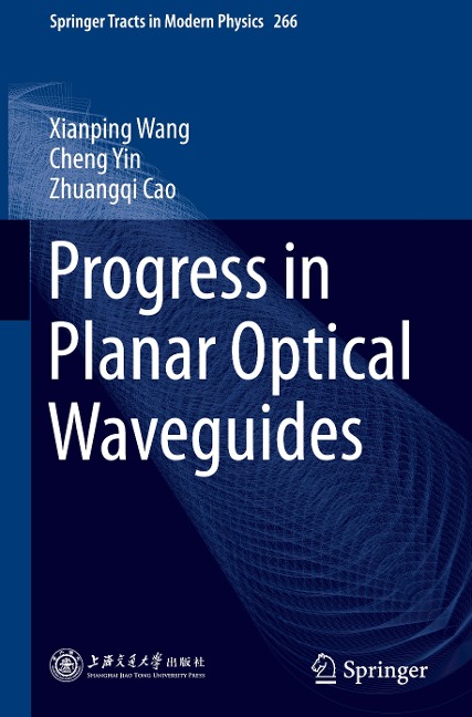 Progress in Planar Optical Waveguides