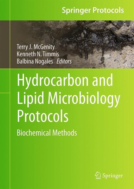 Hydrocarbon and Lipid Microbiology Protocols: Biochemical Methods