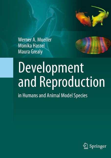 Development and Reproduction in Humans and Animal Model Species
