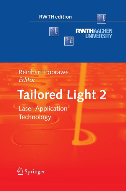 Tailored Light 2: Laser Application Technology