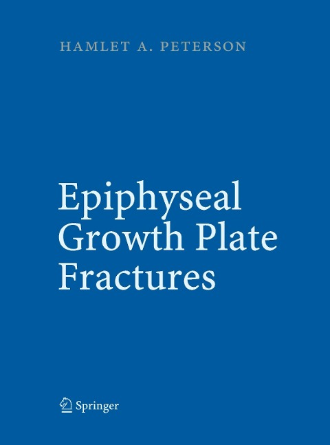 Epiphyseal Growth Plate Fractures