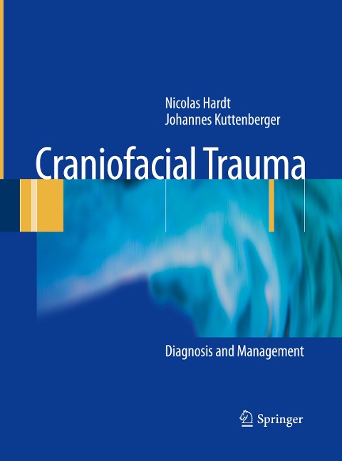 Craniofacial Trauma: Diagnosis and Management