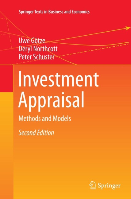 Investment Appraisal: Methods and Models