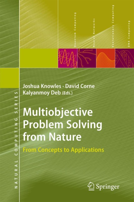 Multiobjective Problem Solving from Nature: From Concepts to Applications