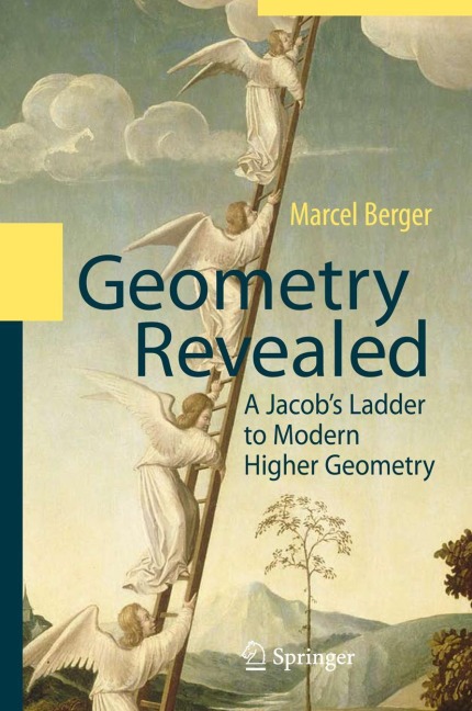 Geometry Revealed: A Jacobs Ladder to Modern Higher Geometry