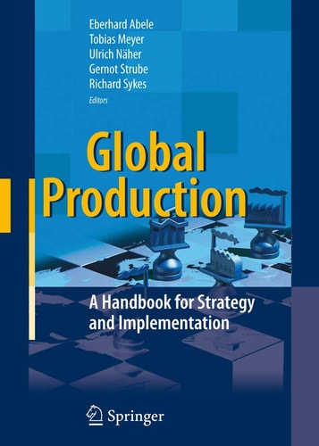 Global Production A Handbook for Strategy and Implementation