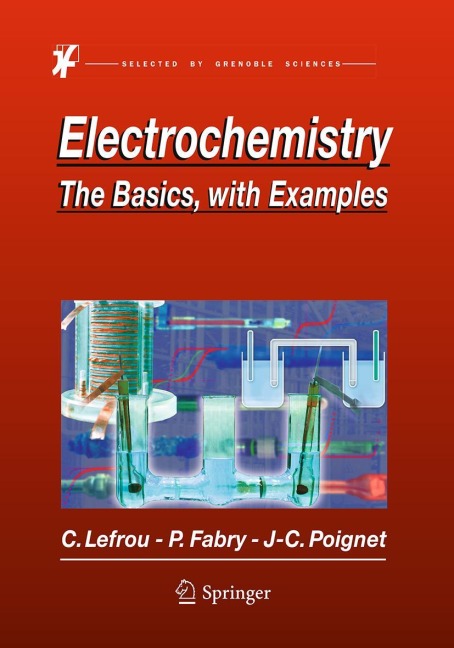 Electrochemistry: The Basics, With Examples