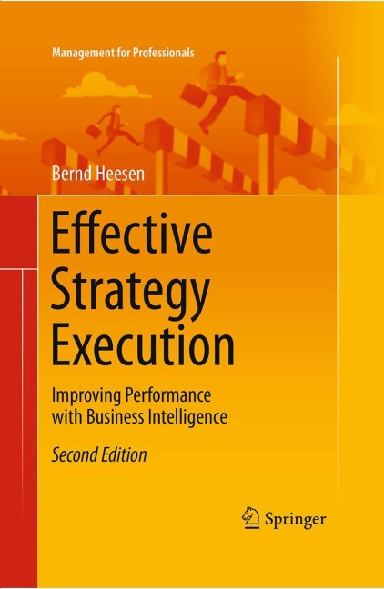 Effective Strategy Execution: Improving Performance with Business Intelligence