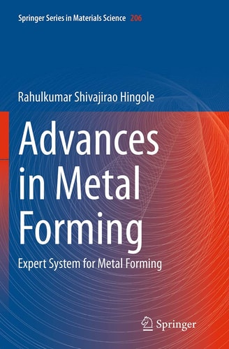 Advances in Metal Forming Expert System for Metal Forming